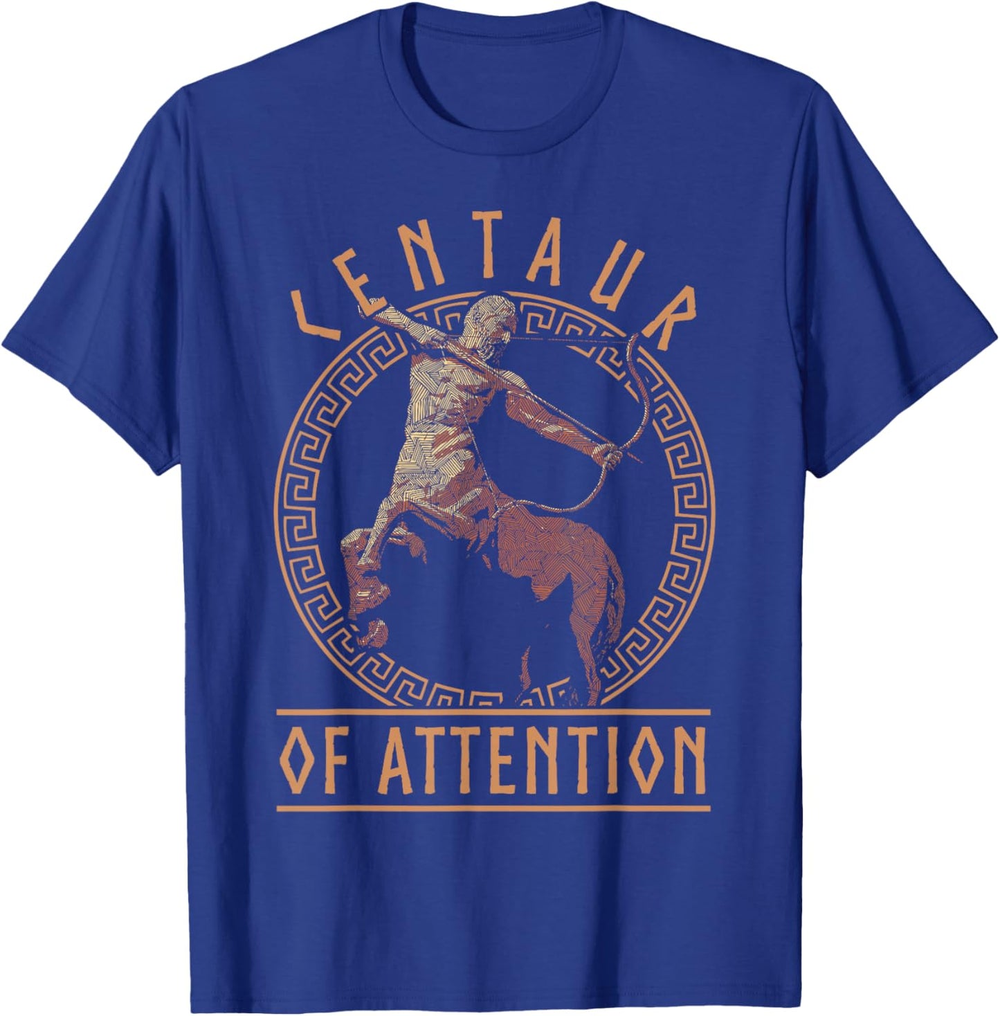 Centaur of Attention Ancient Greek Mythology Pun Mythologist T-Shirt - T-Shirt | Royal