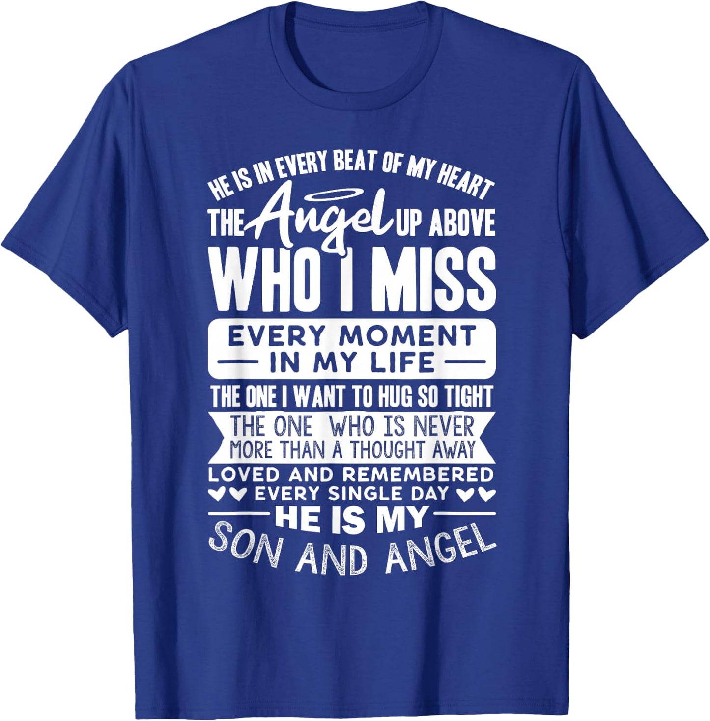 My Son Is My Guardian Angel in Heaven, Grief to Son T-Shirt - T-Shirt | Royal