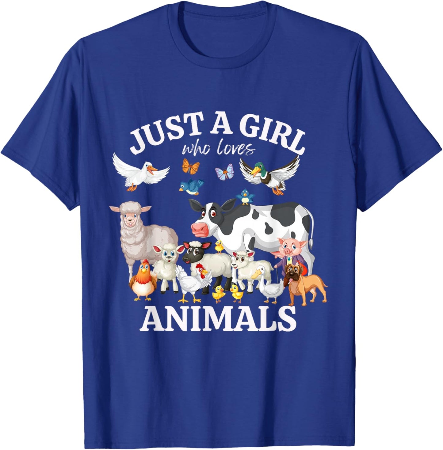 Just a Girl Who Loves Animals for Girls Who Love Animals T-Shirt - T-Shirt | Royal