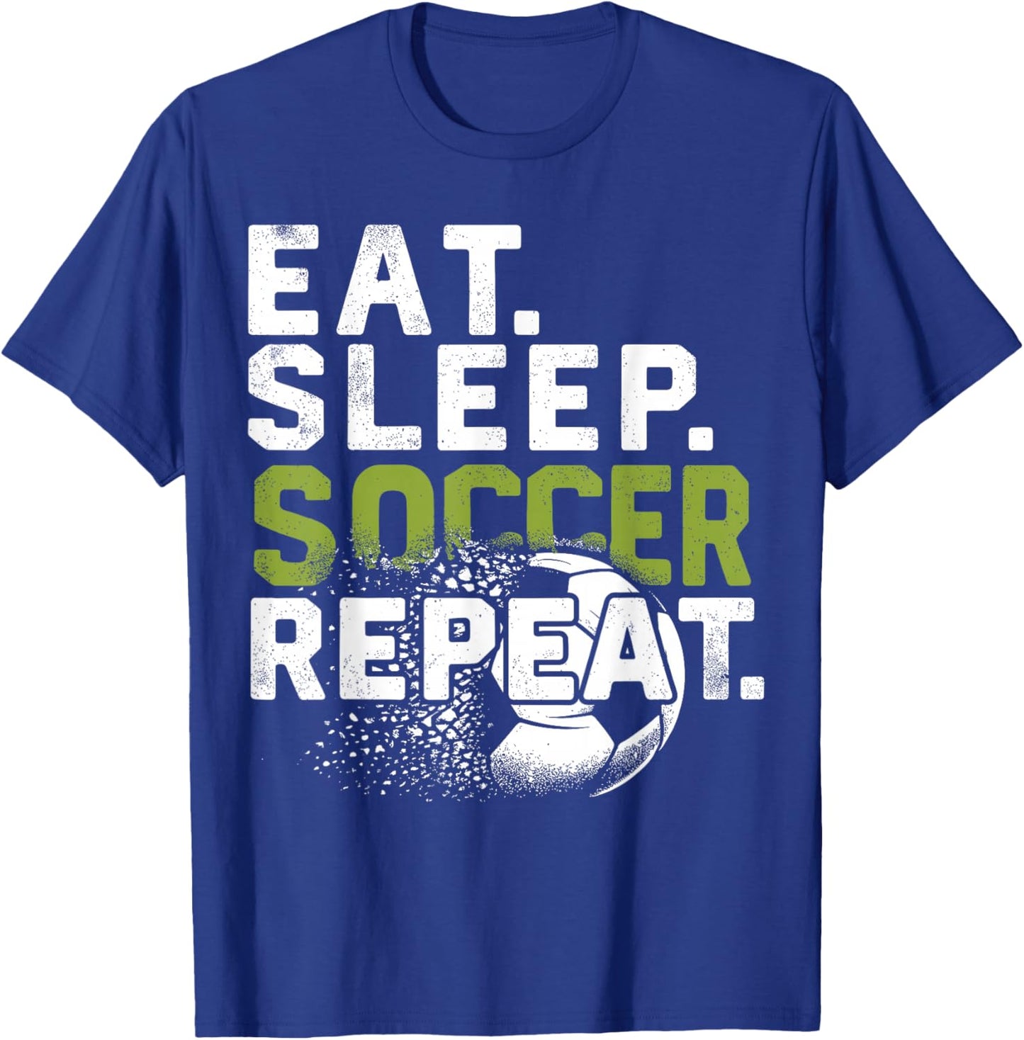 Funny Soccer Eat Sleep Soccer Repeat T-Shirt - T-Shirt | Royal