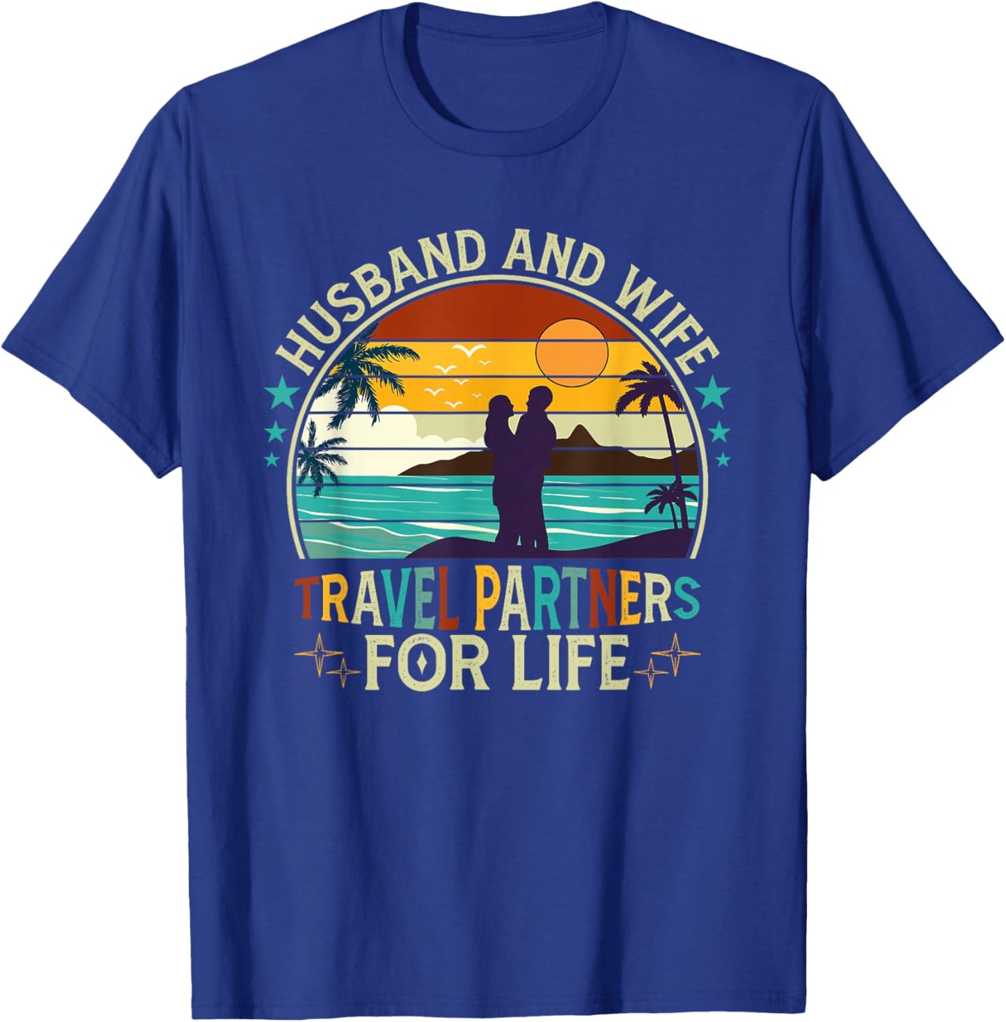 Husband And Wife Travel Partners For Life Beach Vacation Men Women T-Shirt - T-Shirt | Royal