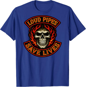 Loud Pipes Save Lives (Art On Back) Funny Biker Patch Skull T-Shirt - T-Shirt | Royal