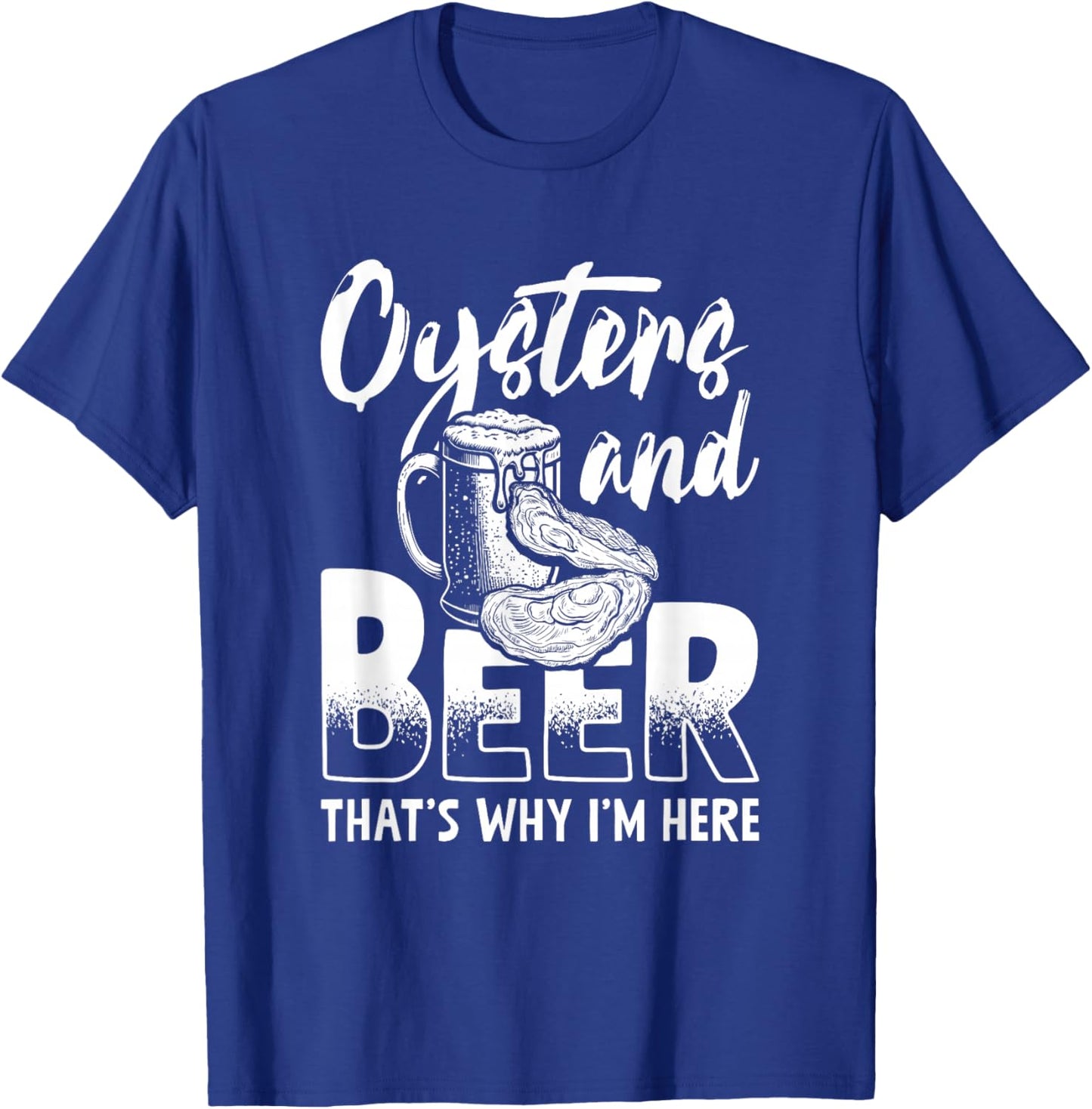 Oyster And Beer Oyster Shucker Seafood Oyster Shucking Shuck T-Shirt - T-Shirt | Royal