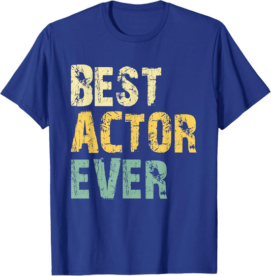 Best Actor Ever Retro Vintage Gift T-Shirt - T-Shirt | Royal