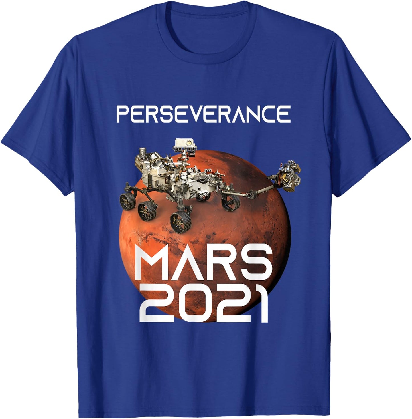 Perseverance Mars Rover Landing 2021 Nasa Mission T-Shirt - T-Shirt | Royal