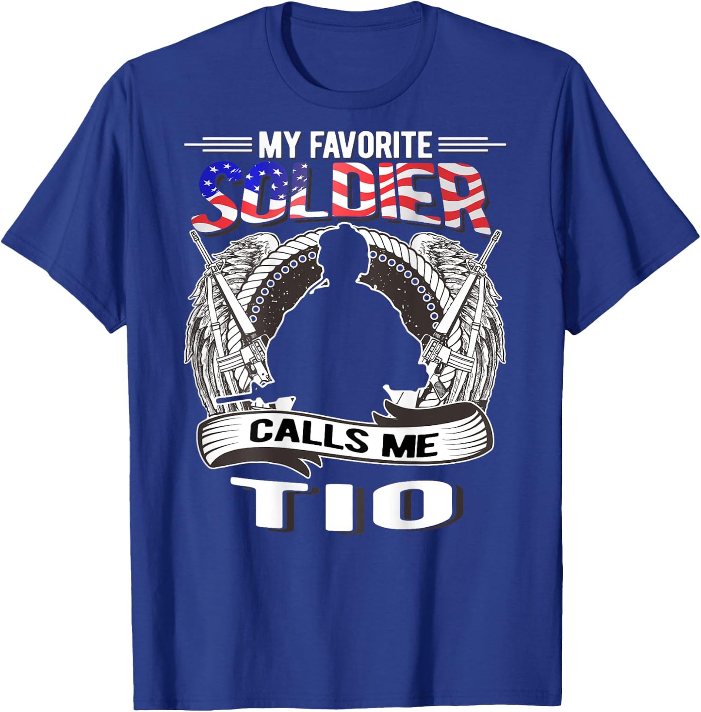Proud Army Tio - My Favorite Soldier Calls Me Tio Uncle Gift T-Shirt - T-Shirt | Royal