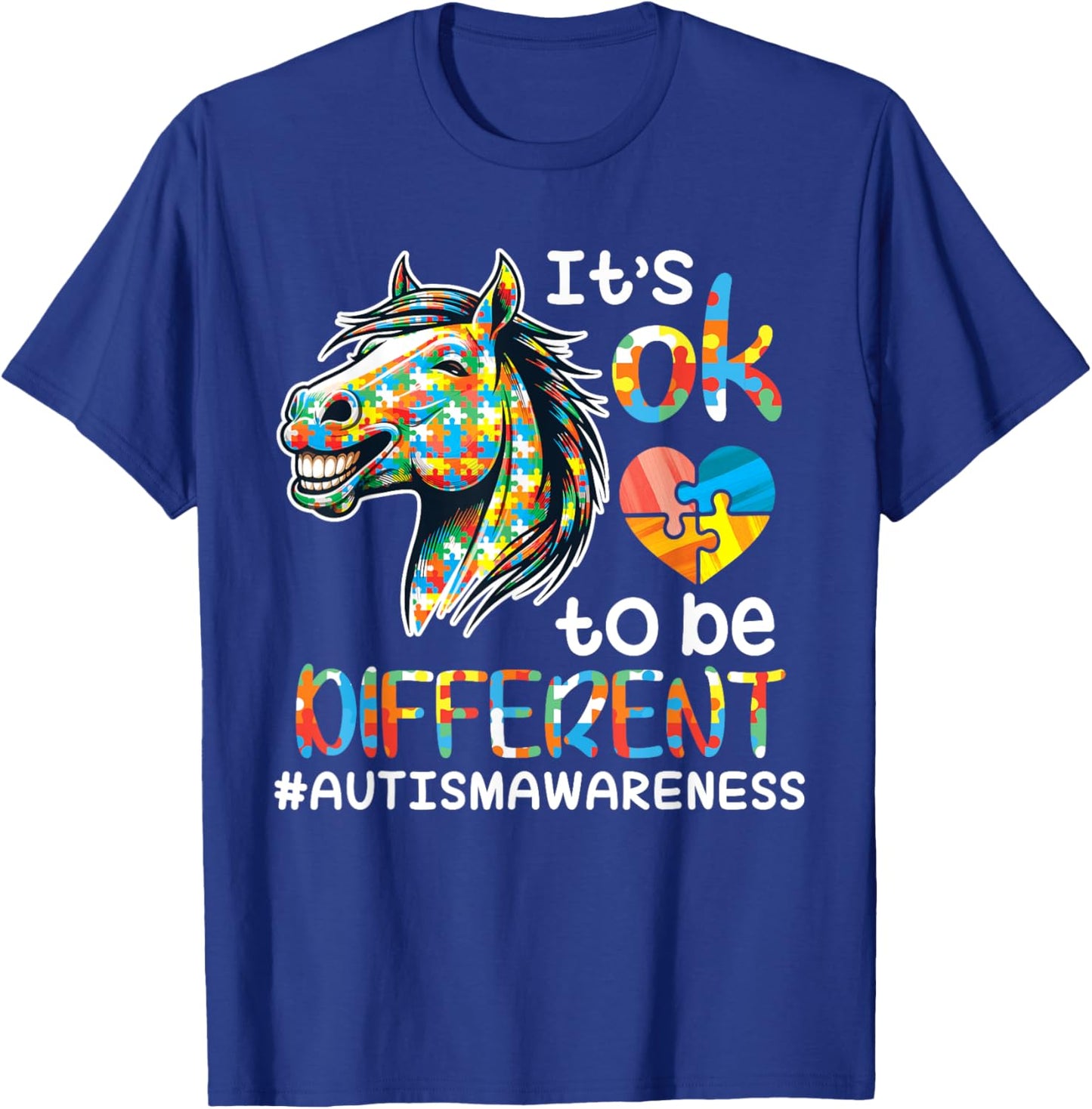Horse Autistic It's OK To Be Different Autism Support Hope T-Shirt - T-Shirt | Royal