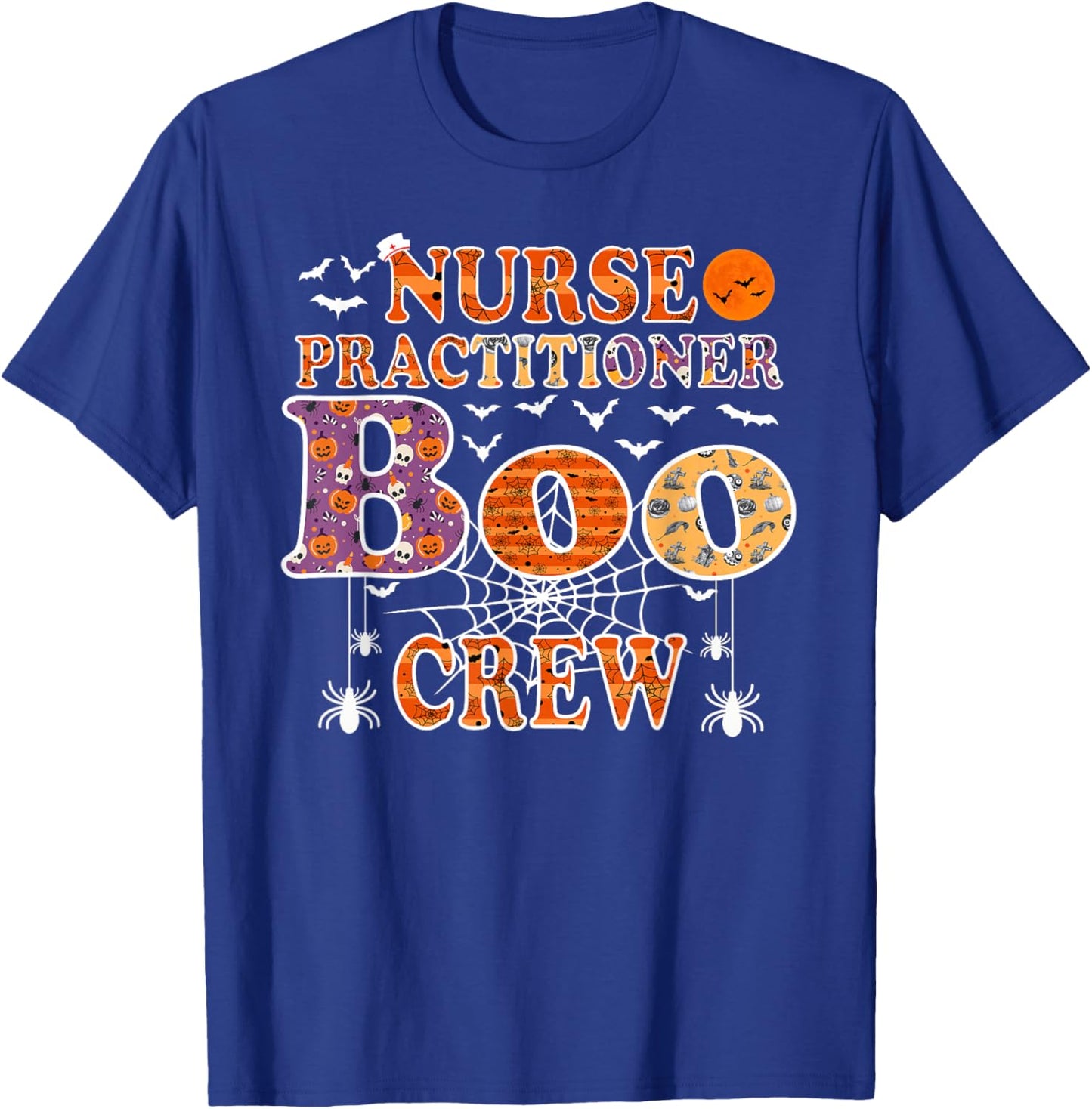 Nurse Practitioner Boo Crew Funny Halloween T-Shirt - T-Shirt | Royal