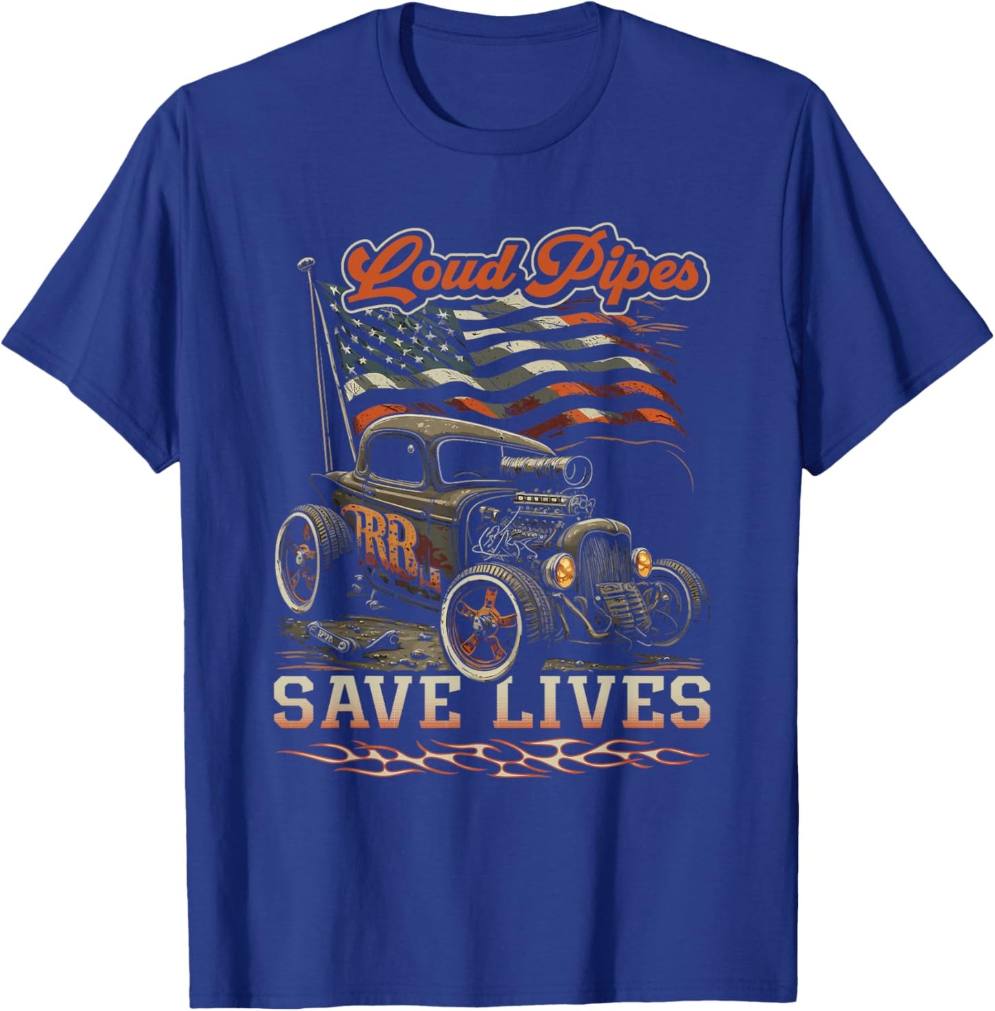 Hot Rod Rusty Car, Loud Pipes Save Lives, Patriotic Rat Rod Men T-Shirt - T-Shirt | Royal