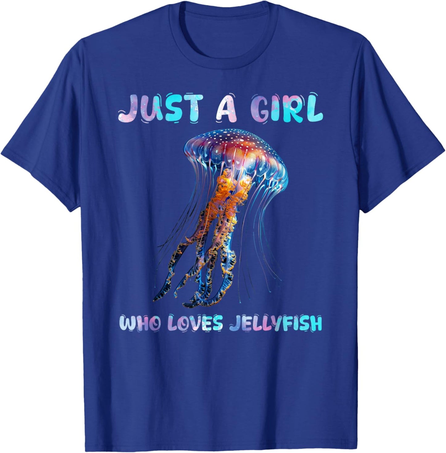 Under Watercolor Sea Ocean Just A Girl Who Loves Jellyfish T-Shirt - T-Shirt | Royal