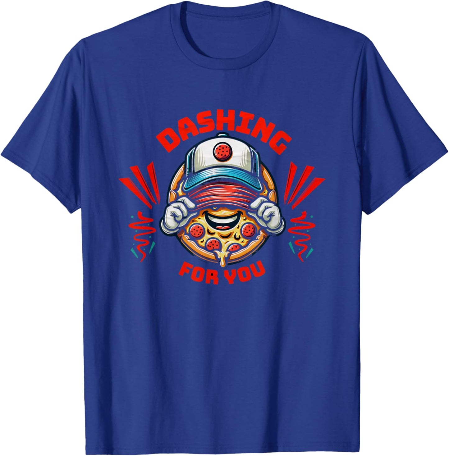 Dashing dasher for you with pizza in hat . T-Shirt - T-Shirt | Royal