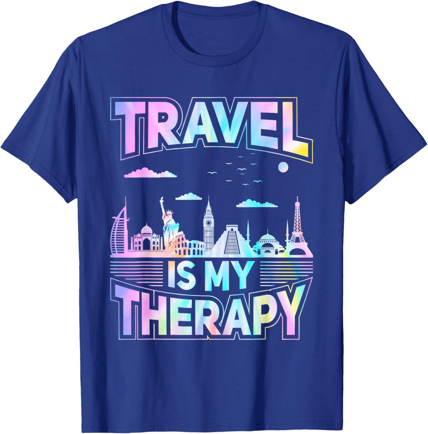 Travel Is my Therapy Traveling Vacation Adventure Men Women T-Shirt - T-Shirt | Royal