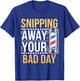 Funny Barber Hairdresser Hairstylist Quote T-Shirt - T-Shirt | Royal