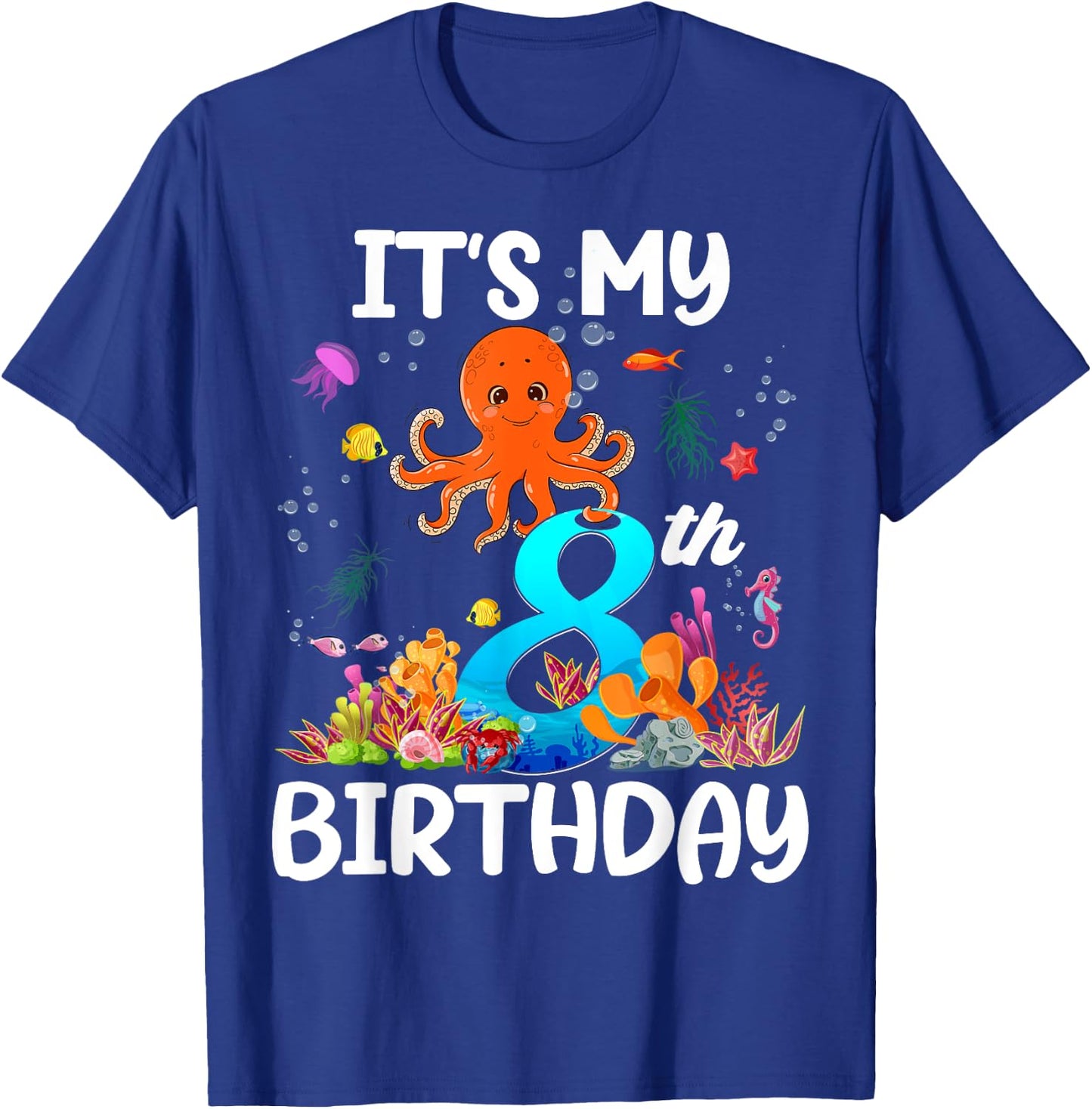 8 Year Old Ocean Life Whale Dolphin Octopus 8th Birthday T-Shirt - T-Shirt | Royal