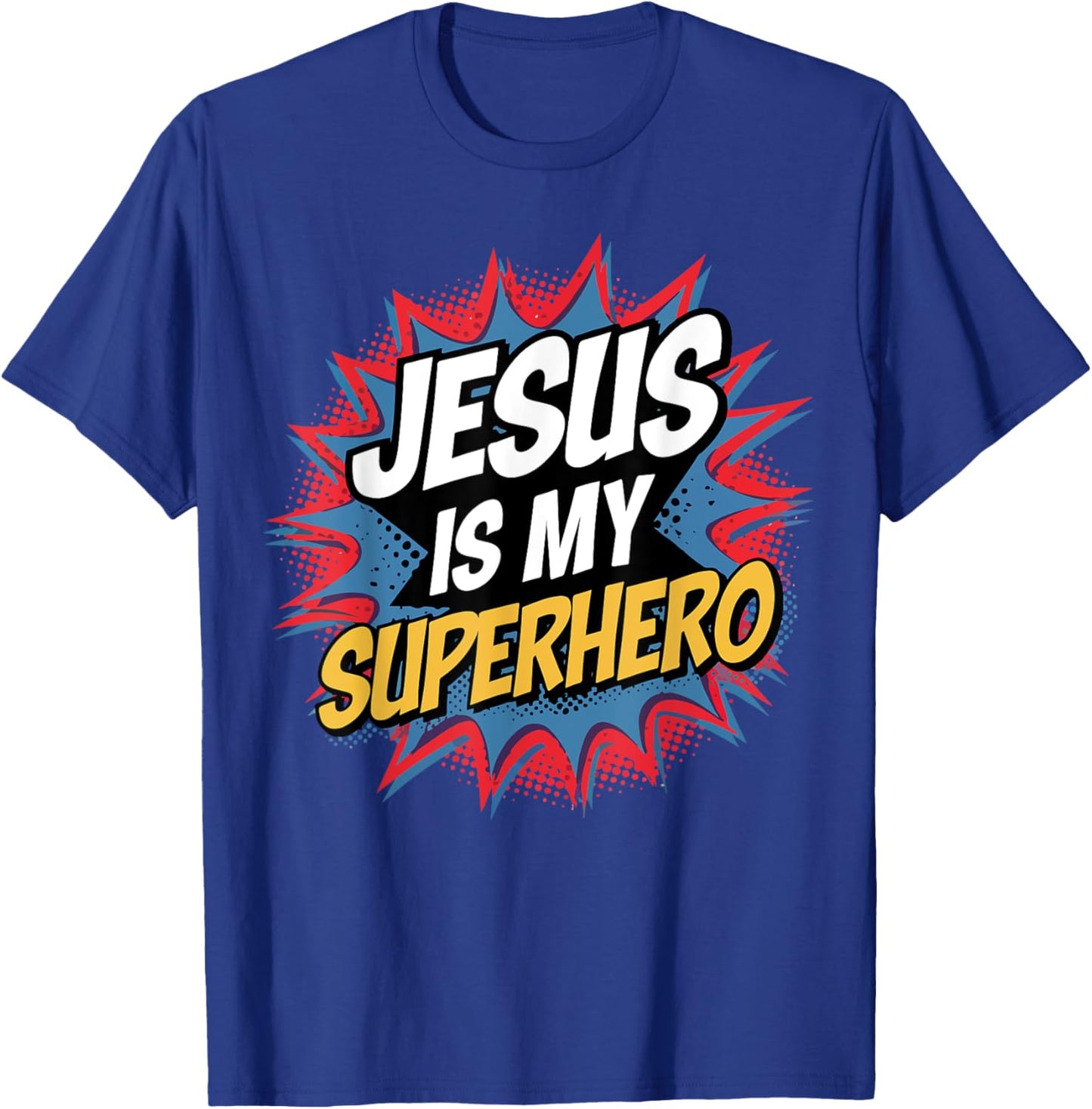 Boy Jesus Is My Superhero Christian Men Kids God Son Toddler T-Shirt - T-Shirt | Royal