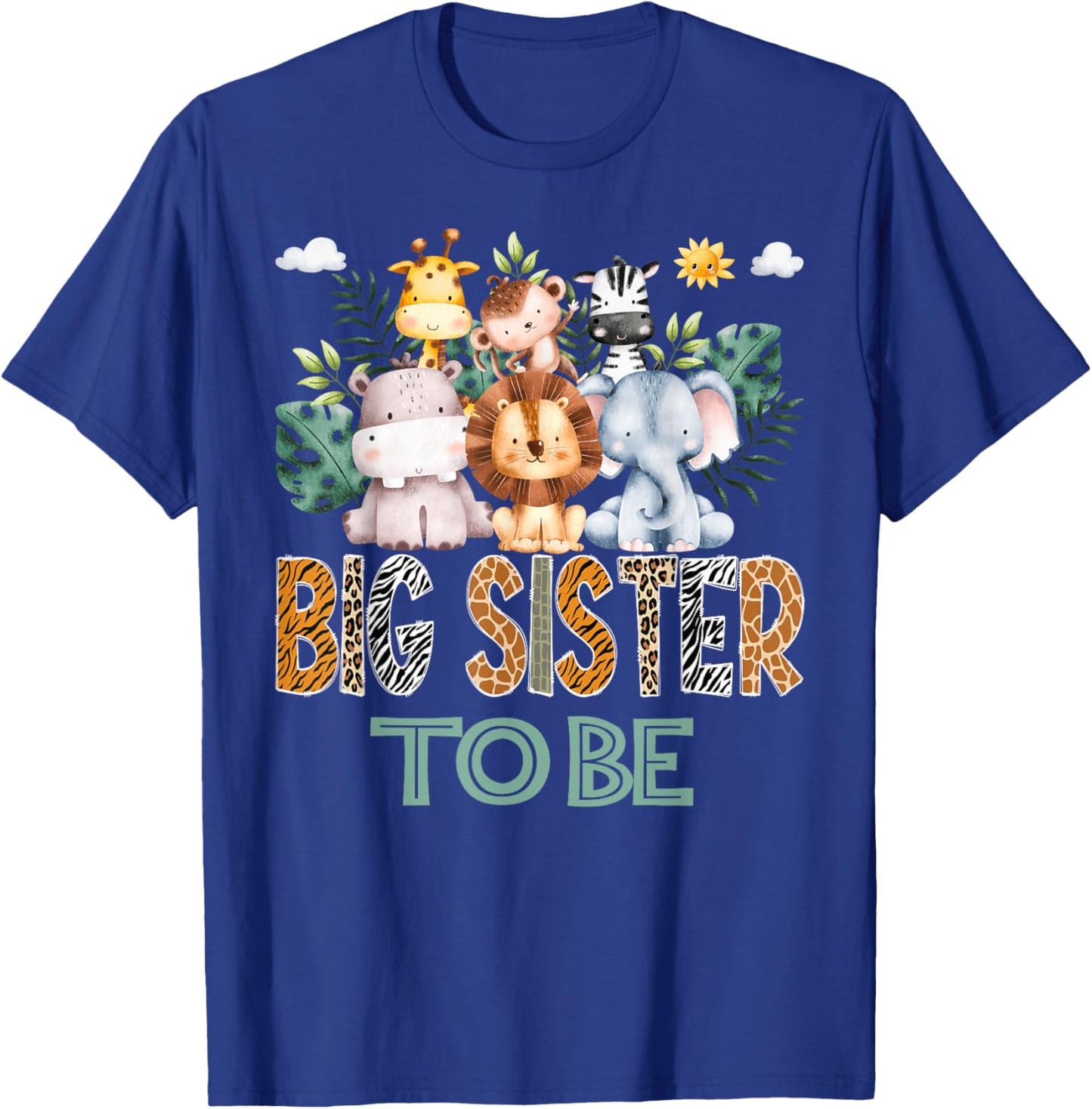 Soon To Be Big Sister Jungle Animal Safari Gender Reveal T-Shirt - T-Shirt | Royal
