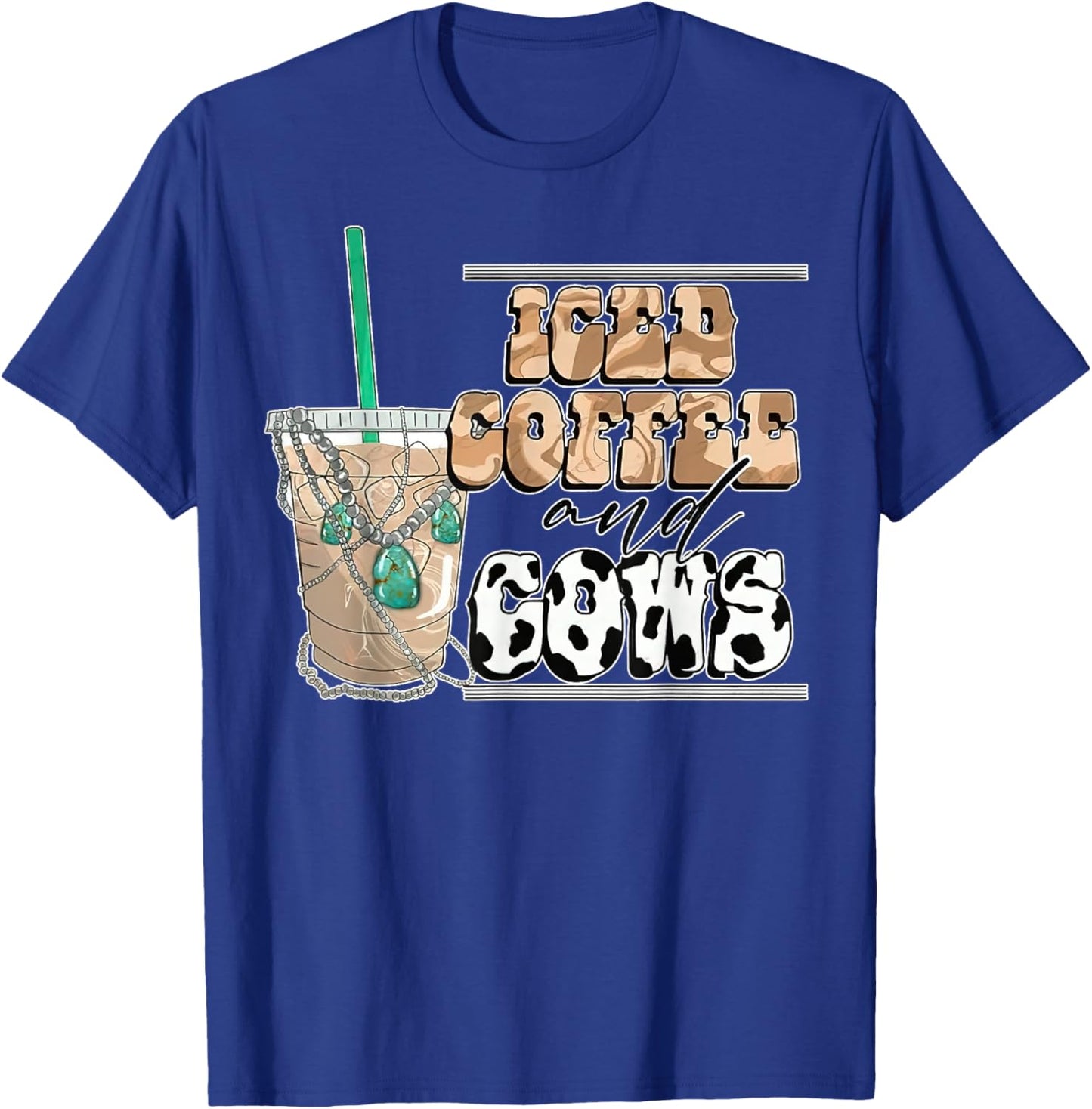 Funny Iced Coffee And Cows Shirt For Coffee & Cow Lover T-Shirt - T-Shirt | Royal