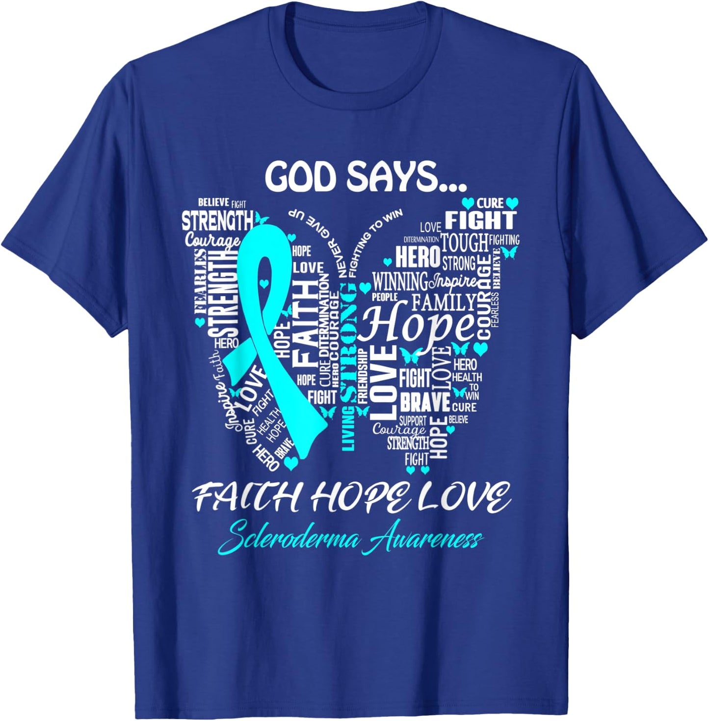 Butterfly Faith Hope Love Scleroderma Awareness Gifts T-Shirt - T-Shirt | Royal