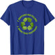 Funny Recycling Day Earth Day Recycle Logo Women T-Shirt - T-Shirt | Royal