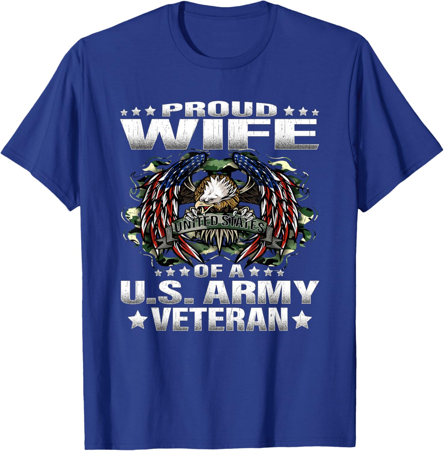 Proud Wife of A US Army Veteran Military Vet's Spouse T-Shirt - T-Shirt | Royal