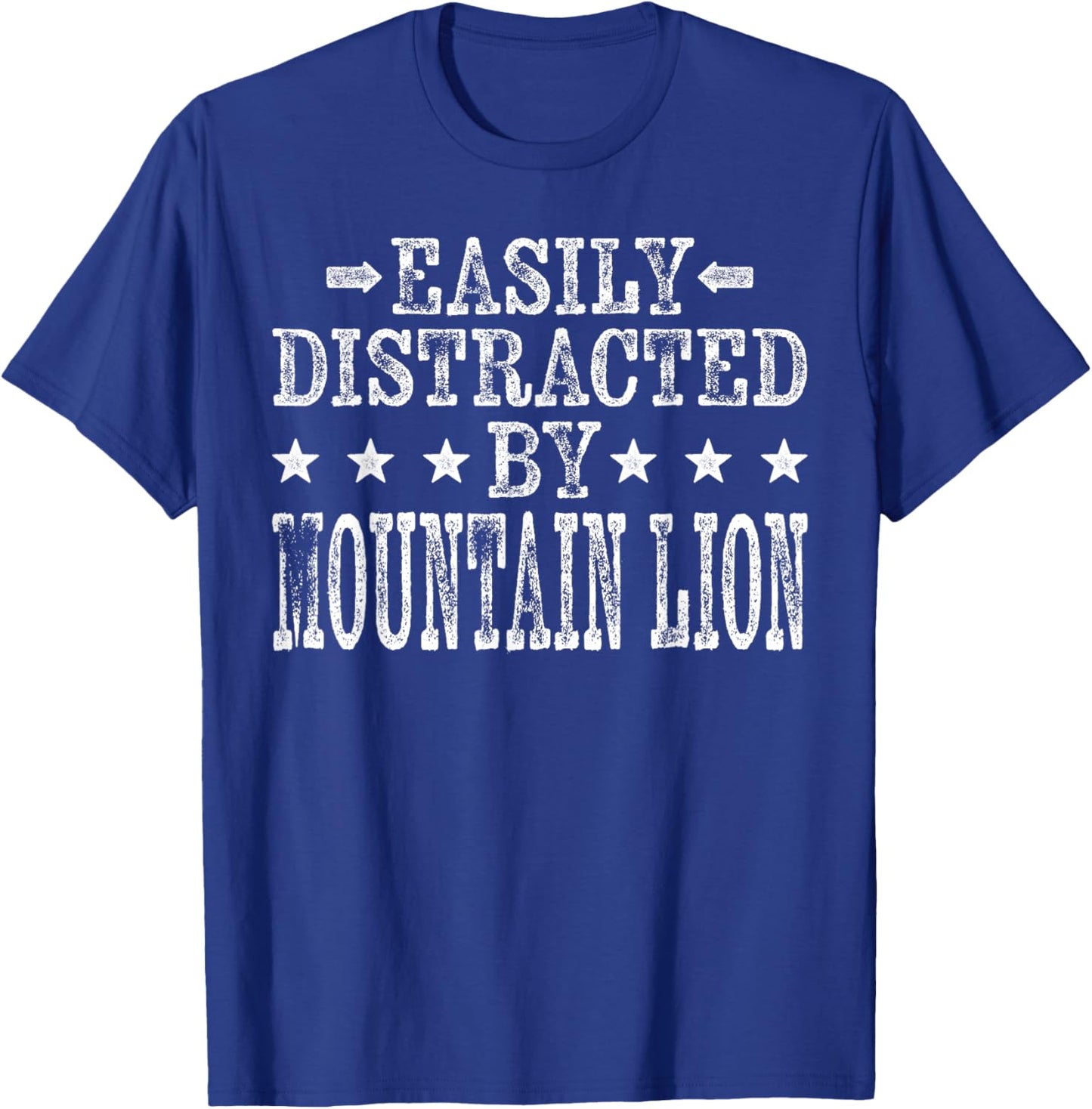 Easily Distracted By Mountain Lion - Funny Mountain Lion T-Shirt - T-Shirt | Royal