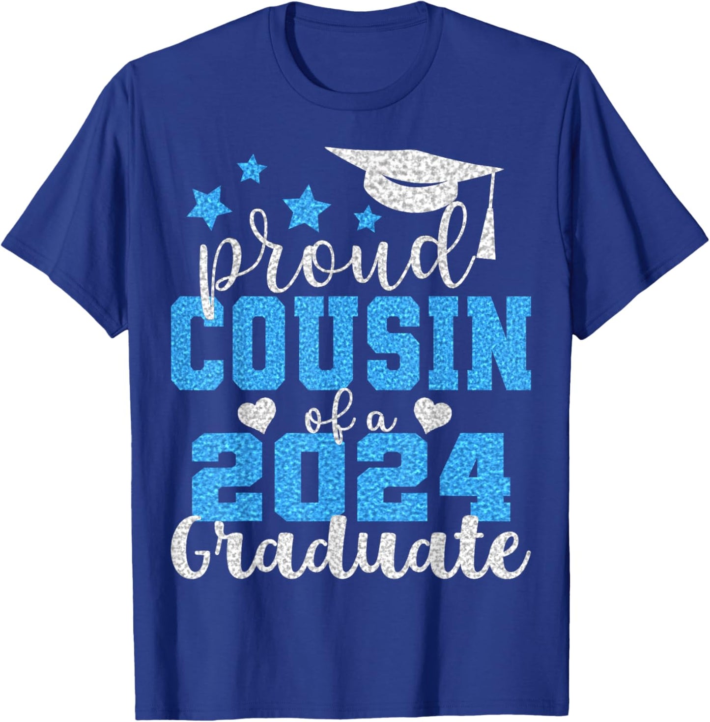 Super Proud Cousin of 2024 Graduate Awesome Family College T-Shirt - T-Shirt | Royal