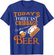 Today's Forecast Beer & Cribbage Funny Best Player Design T-Shirt - T-Shirt | Royal