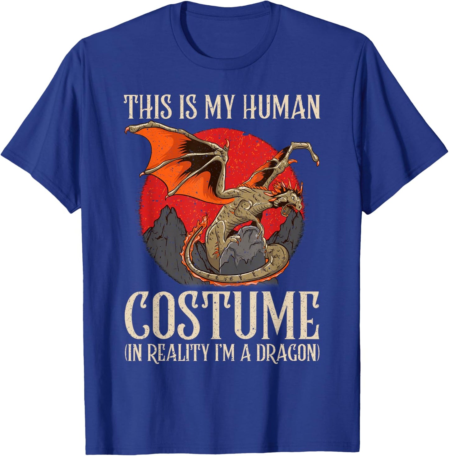 Dragon Lovers Choose to Be a Dragon Horror Costume T-Shirt - T-Shirt | Royal