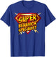 Super Behavior Specialist Funny Gift T-Shirt - T-Shirt | Royal
