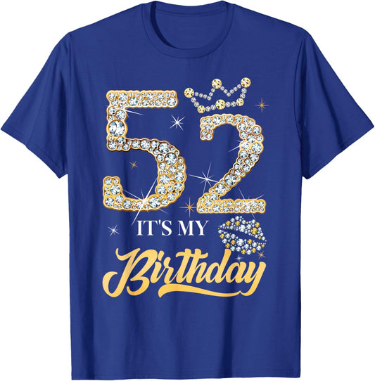 It's My 52nd Birthday Diamond Shoes 52 Years Old Women T-Shirt - T-Shirt | Royal