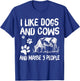 I like cows and dogs and maybe 3 people cow lover T-Shirt - T-Shirt | Royal