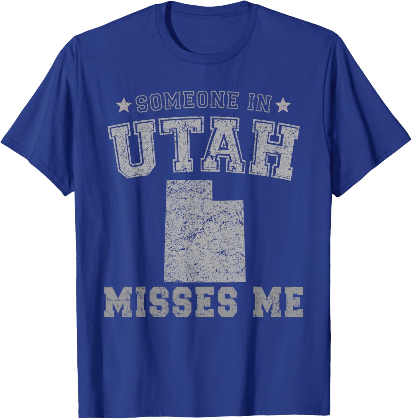 Someone In Utah Misses Me Heart Vintage State T-Shirt - T-Shirt | Royal