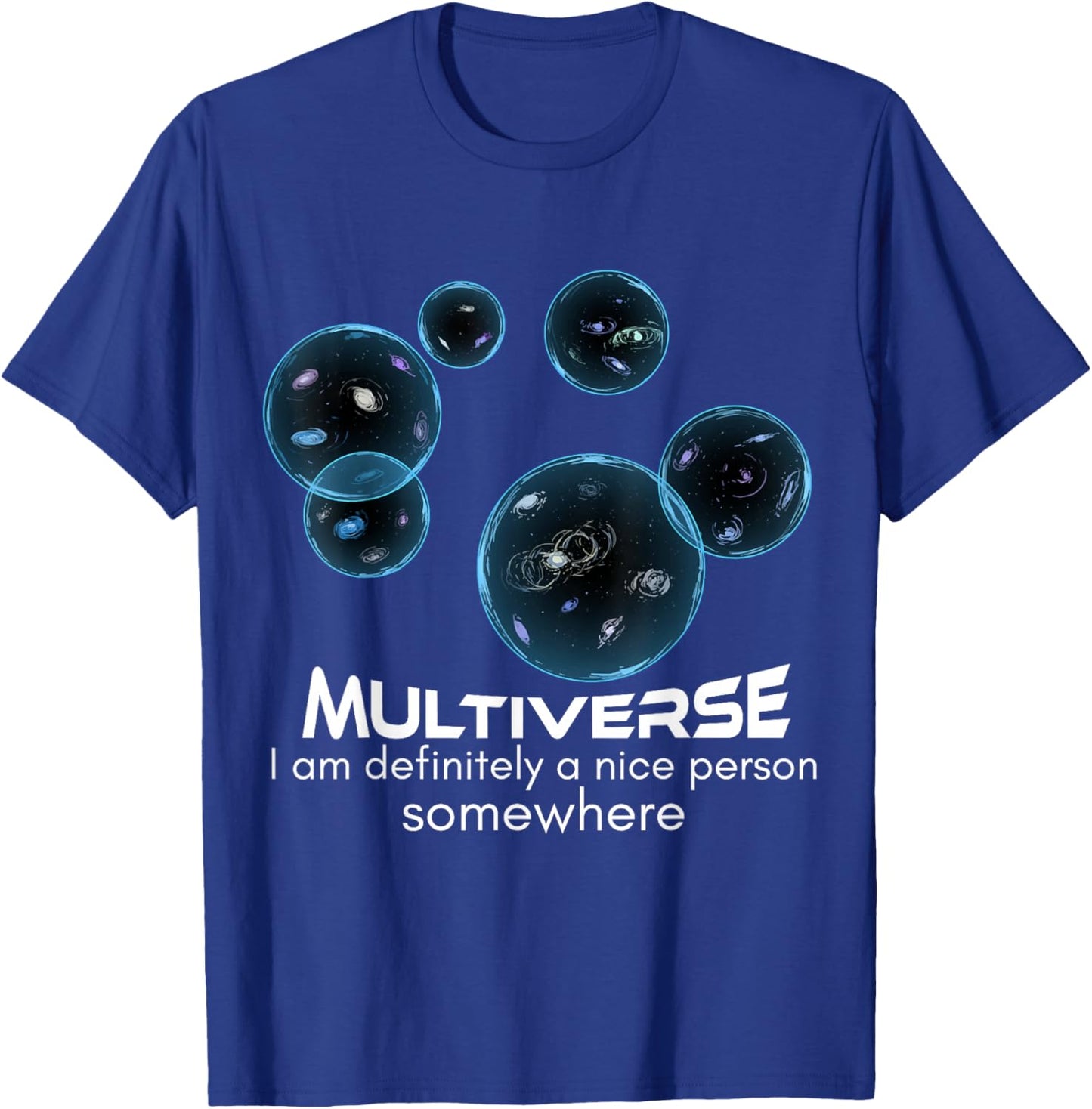 Multiverse Parallel Universe Science Fiction Time Travel T-Shirt - T-Shirt | Royal