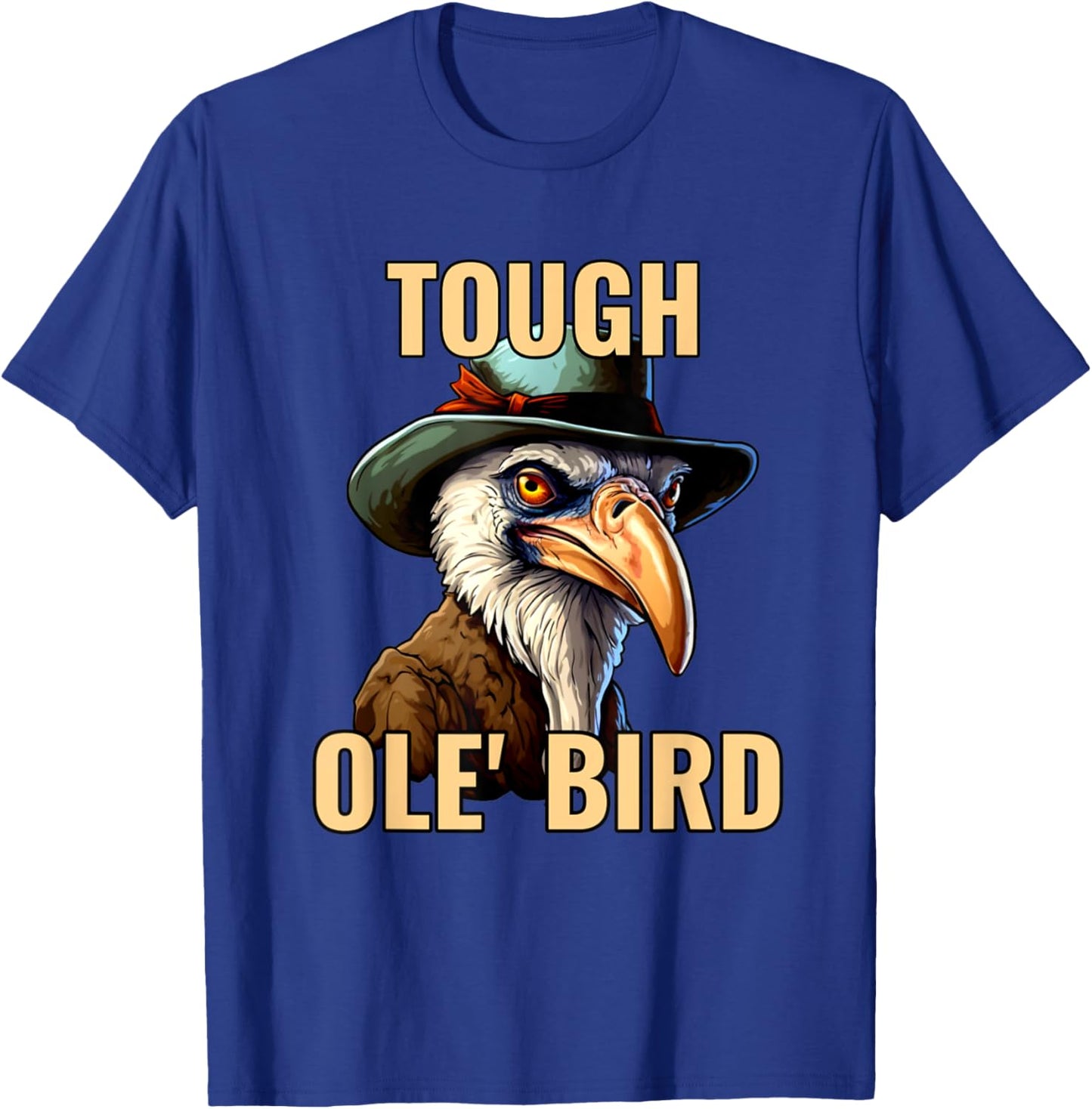 Grandpa Tough Old Bird Buzzard Funny Tough Old Man Joke T-Shirt - T-Shirt | Royal