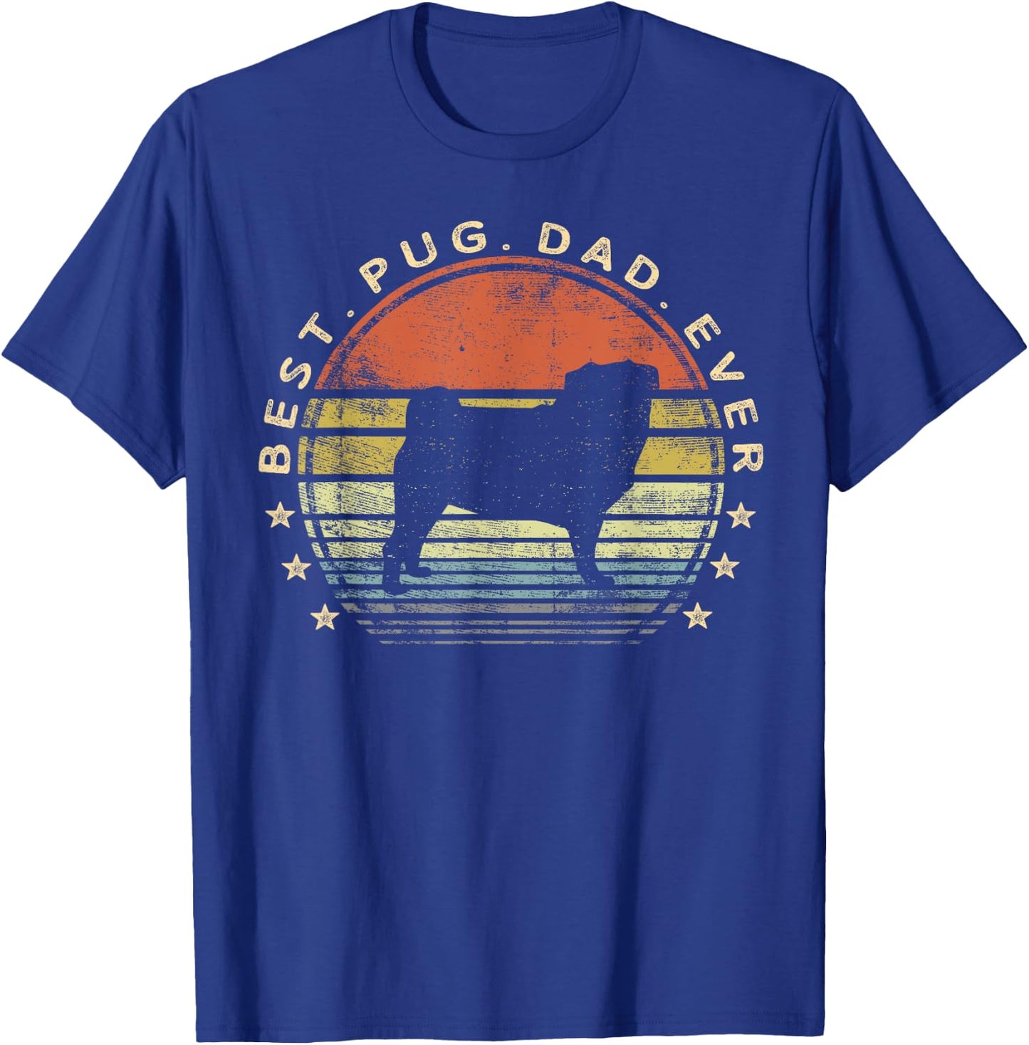 Best Pug Dad Ever Dog Lover Gifts Pug Pet Owner Pappy Daddy T-Shirt - T-Shirt | Royal