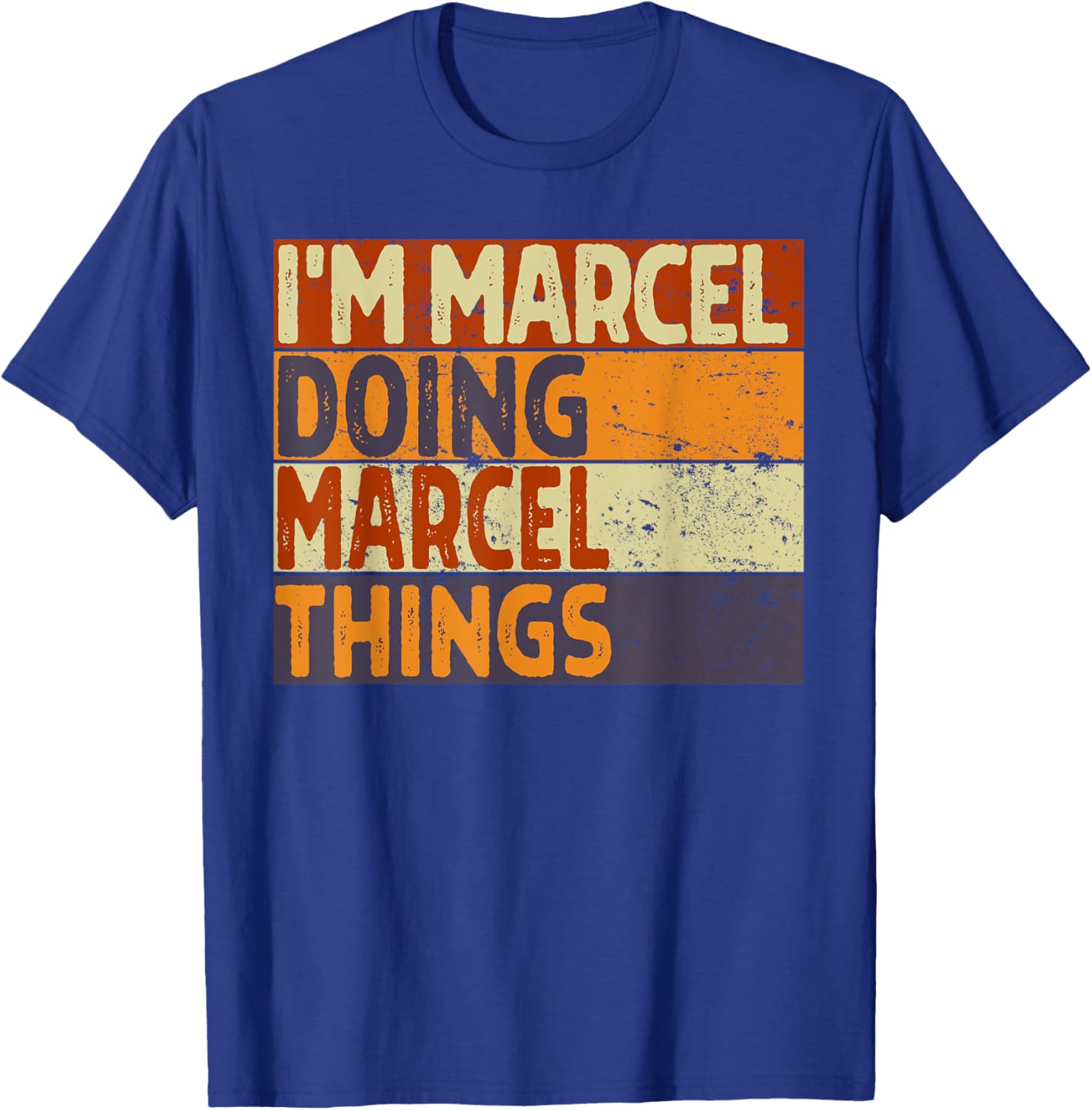 Retro I'm MARCEL Doing MARCEL Things Funny Birthday Joke T-Shirt - T-Shirt | Royal