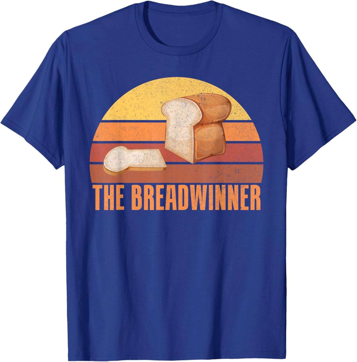 The Breadwinner Bread Baking T-Shirt - T-Shirt | Royal