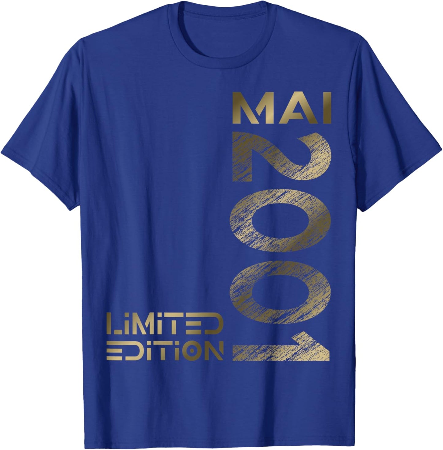 Limited Edition Mai 2001 Mann Frau 25. Geburtstag T-Shirt - T-Shirt | Royal