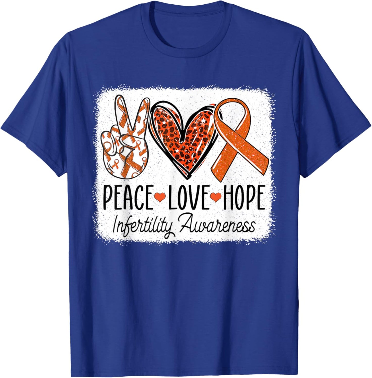Peace Love Hope Infertility Awareness Orange Ribbon T-Shirt - T-Shirt | Royal