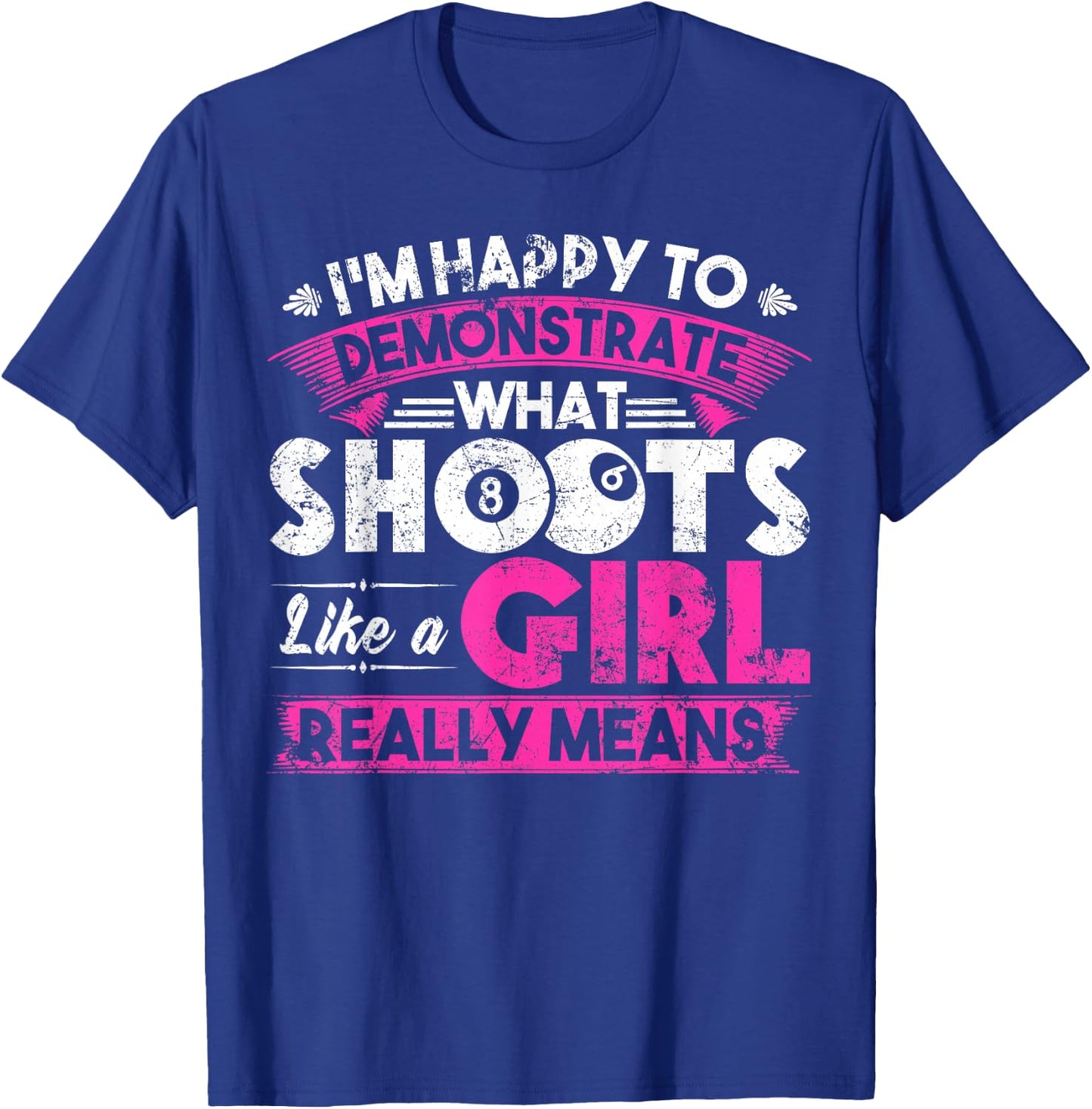 Cute Billiards Women Shirt Funny Gift Girl Pool Player T-Shirt - T-Shirt | Royal