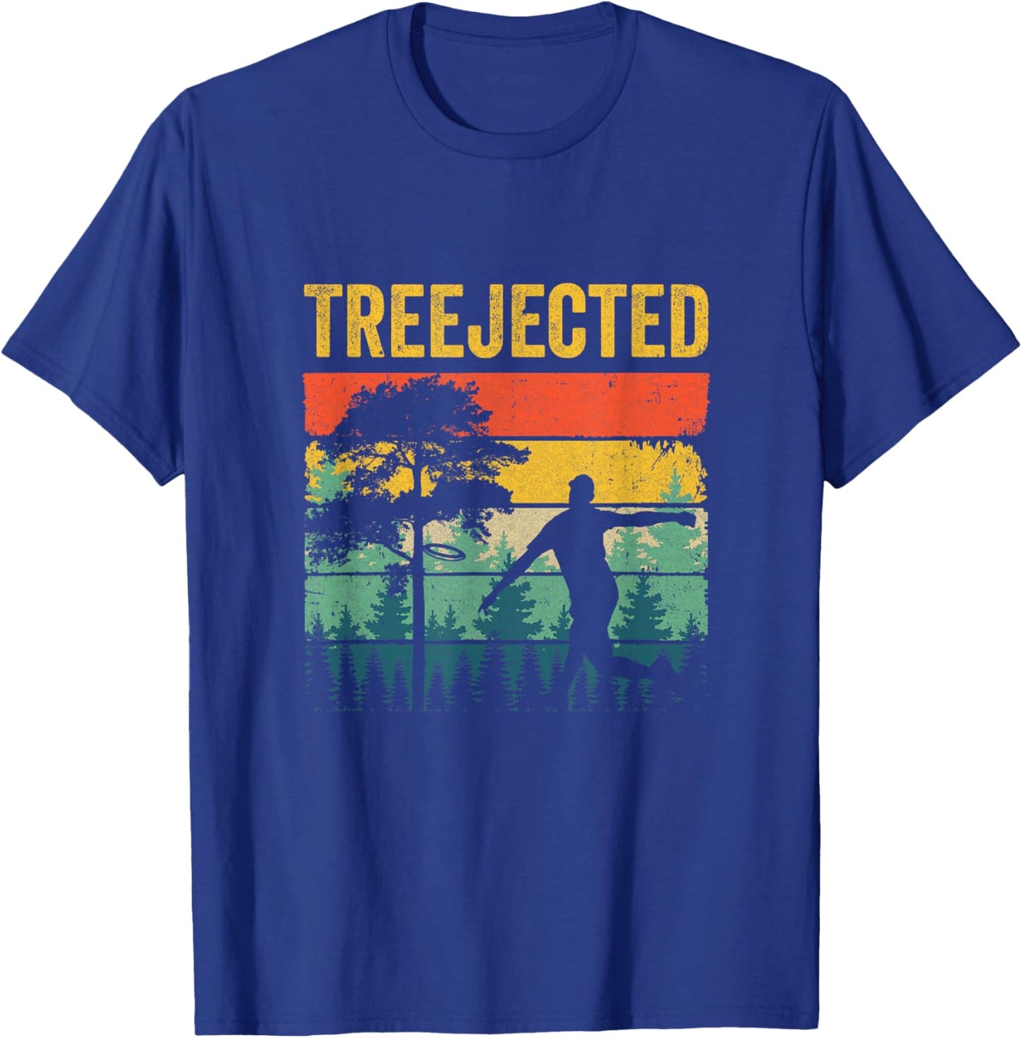 Treejected Funny Disc Golf Discs Hit Stupid Trees Vintage T-Shirt - T-Shirt | Royal