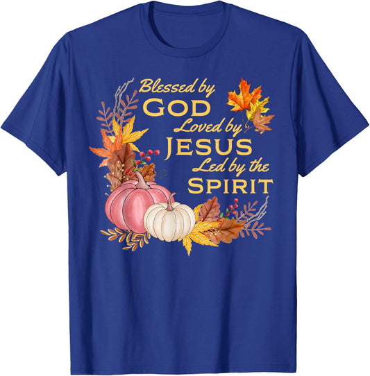 Blessed By God - Loved By Jesus, Fall Harvest T-Shirt - T-Shirt | Royal