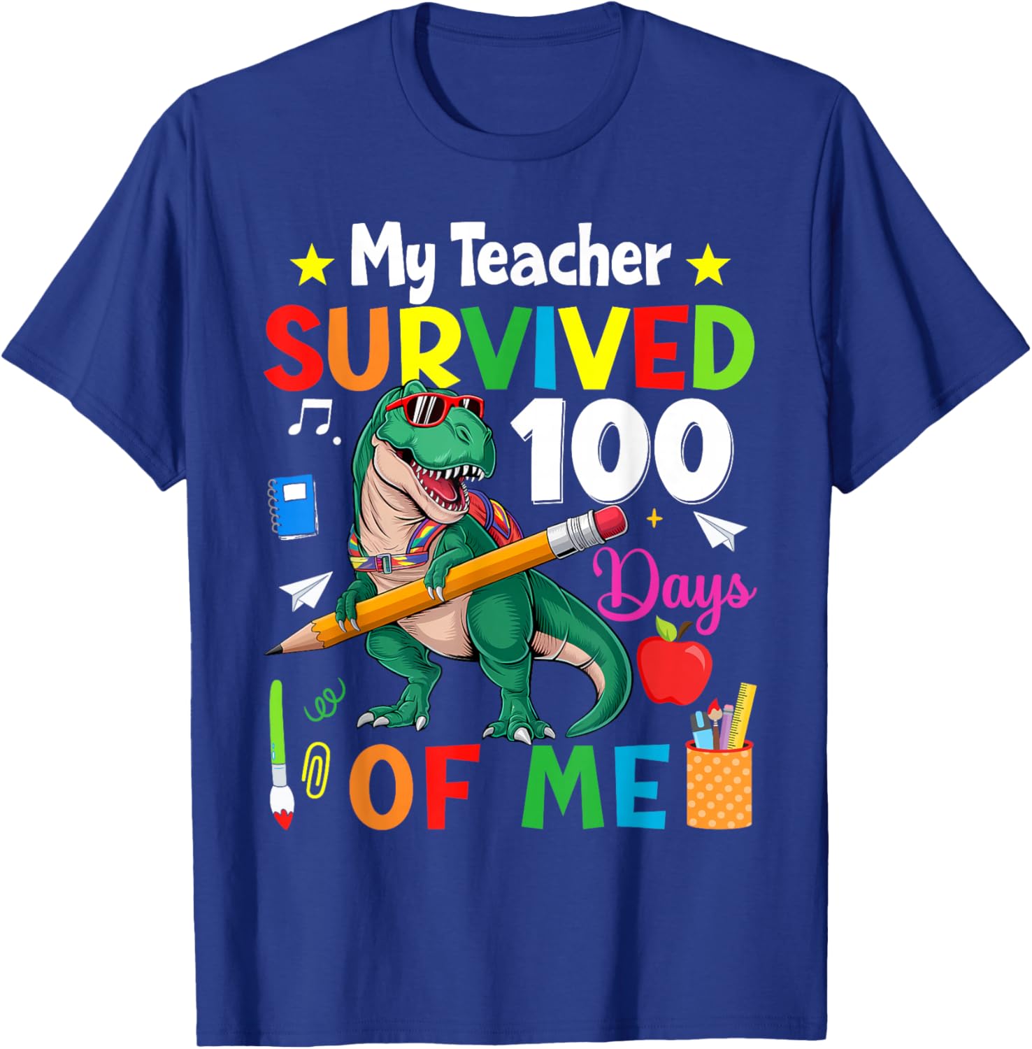 100th Day Of School My Teacher Survived 100 Days Of Me Boys T-Shirt - T-Shirt | Royal