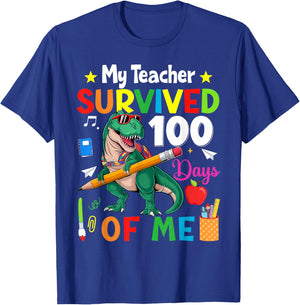 100th Day Of School My Teacher Survived 100 Days Of Me Boys T-Shirt - T-Shirt | Royal