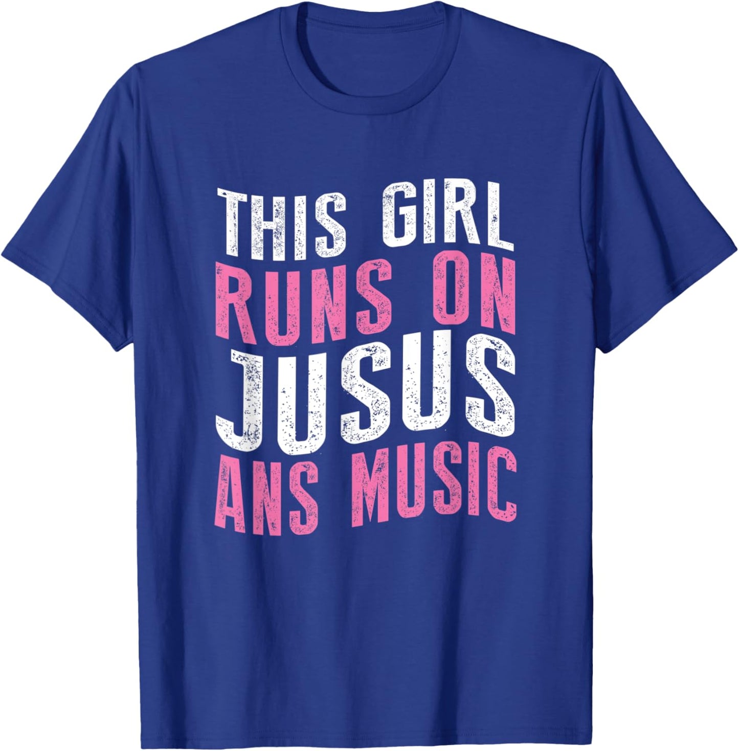 This Girl Runs On Jesus And Music Musician Funny T-Shirt - T-Shirt | Royal