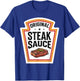 Original Steak Sauce Halloween Costume Family Group Matching T-Shirt - T-Shirt | Royal