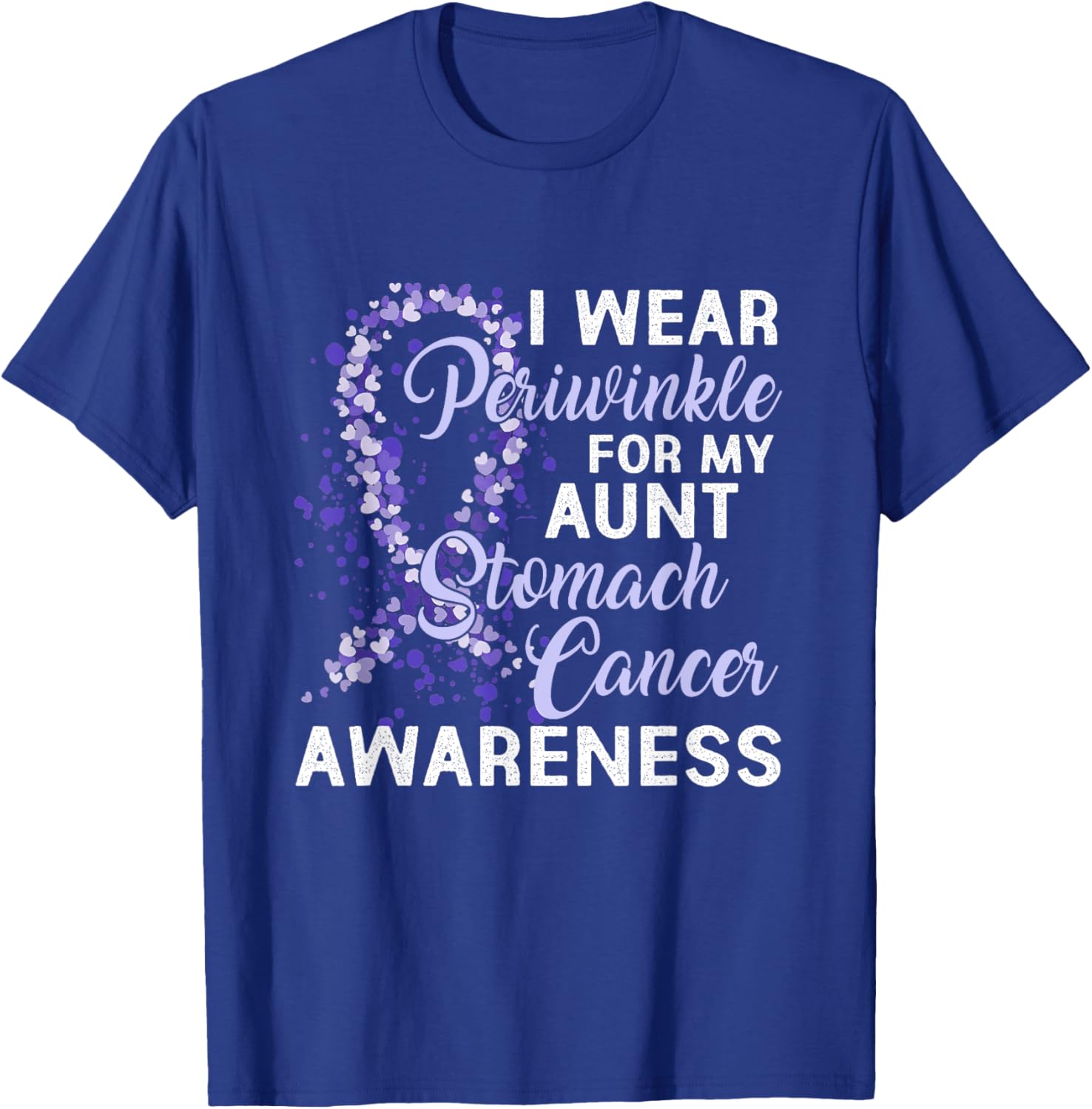 I Wear Periwinkle For My Aunt Stomach Cancer Awareness T-Shirt - T-Shirt | Royal