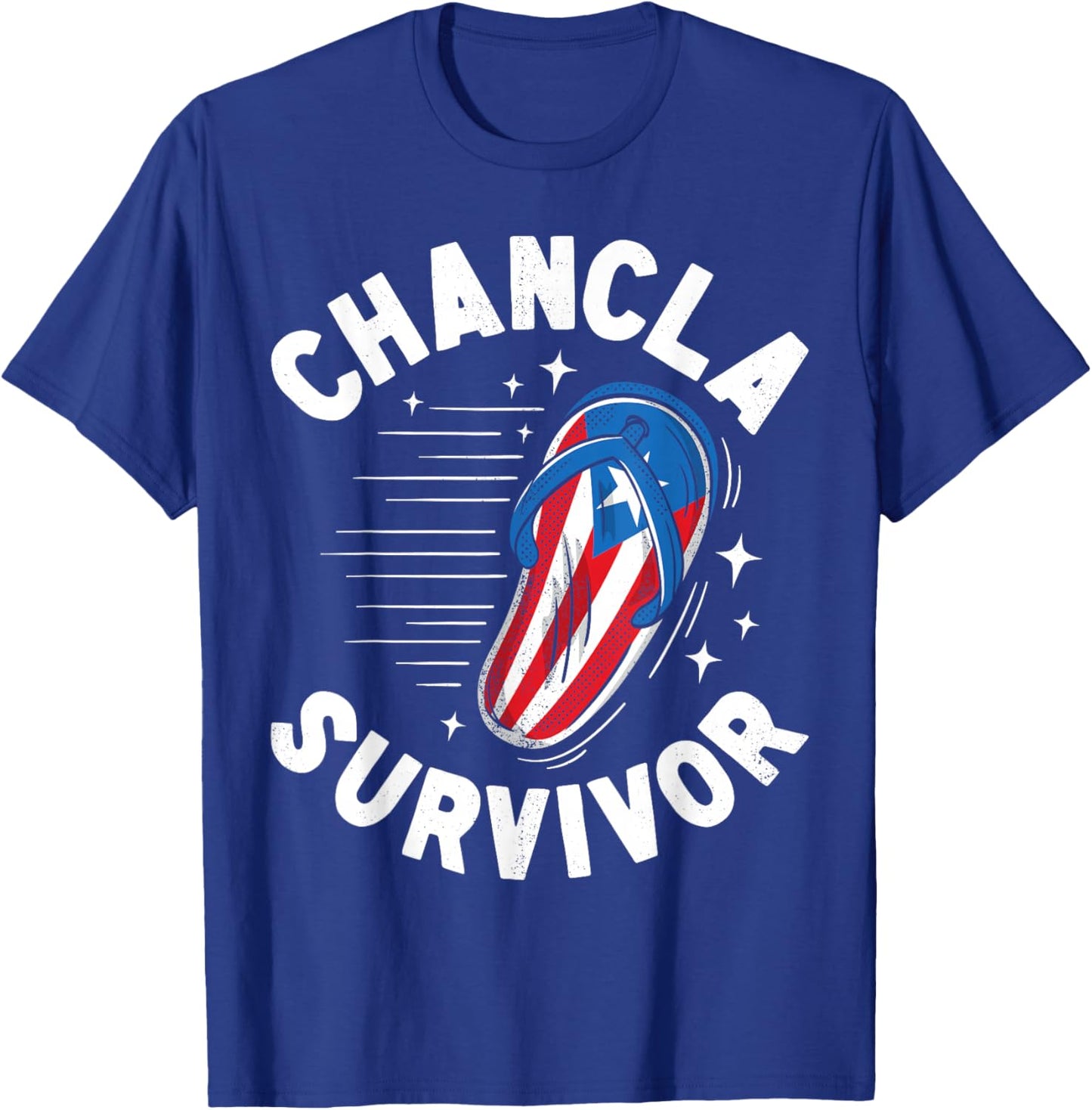 Chancla Survivor Puerto Rican Puerto Rico Funny Spanish Joke T-Shirt - T-Shirt | Royal