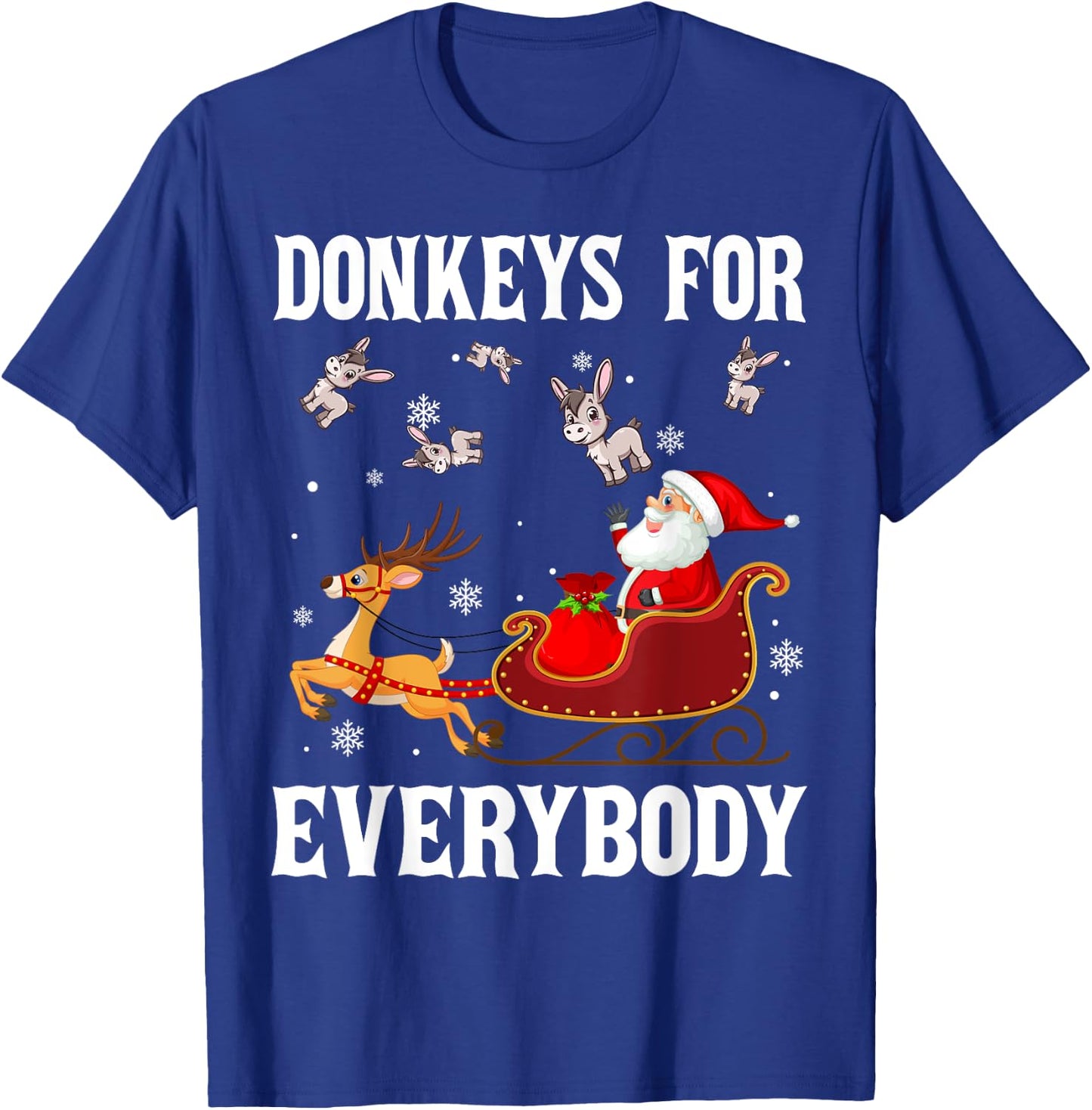 Donkeys For Everybody Christmas Santa Claus Donkey Xmas T-Shirt - T-Shirt | Royal