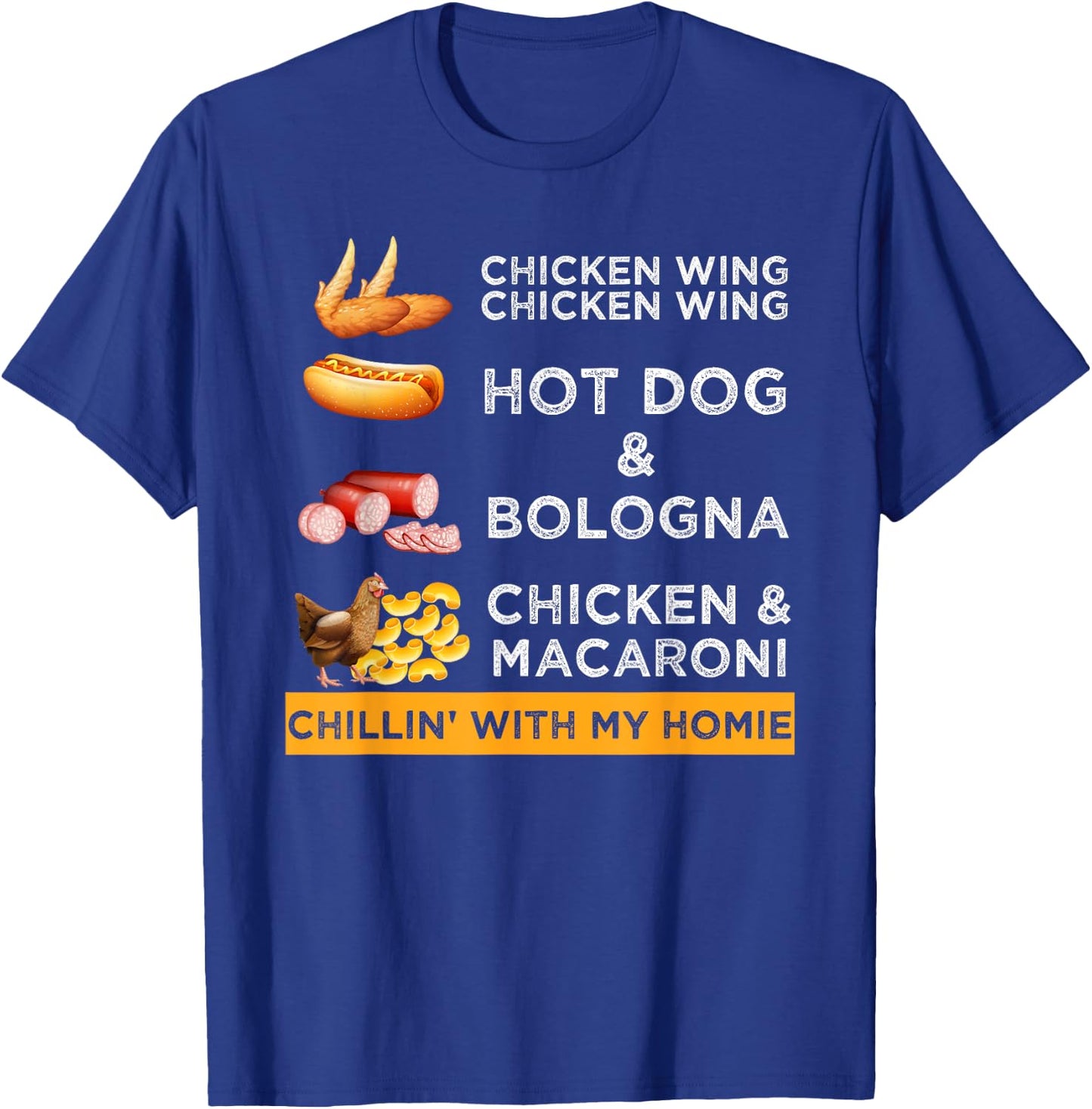 Chicken Wing Chicken Wing Hotdog and Bologna Funny T-Shirt - T-Shirt | Royal